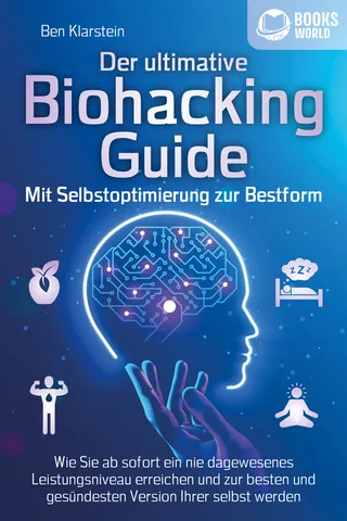 Buchcover: Der ultimative Biohacking Guide