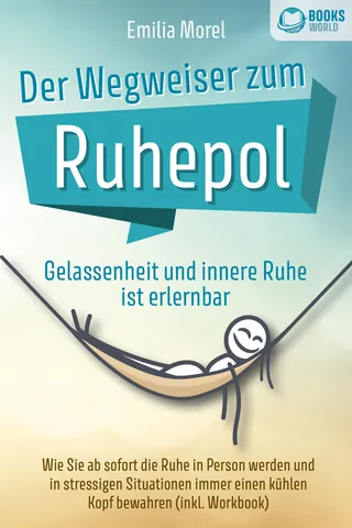 Buchcover: Der Wegweiser zum Ruhepol